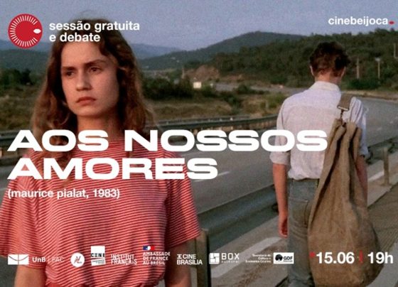 Aos Nossos Amores será exibido no Cine Brasília